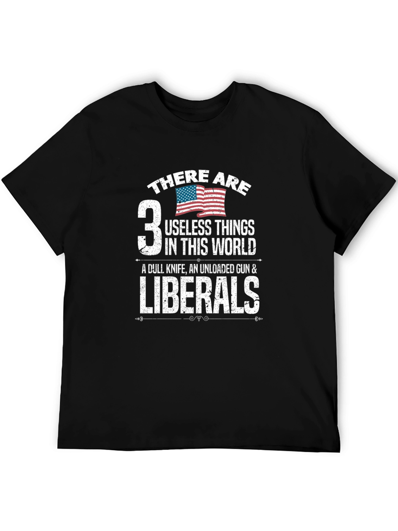 3 Useless Things Funny Political T-Shirt