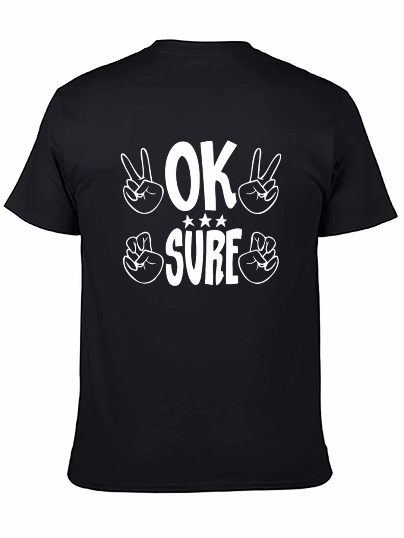 OK Sure Graphic T-Shirt