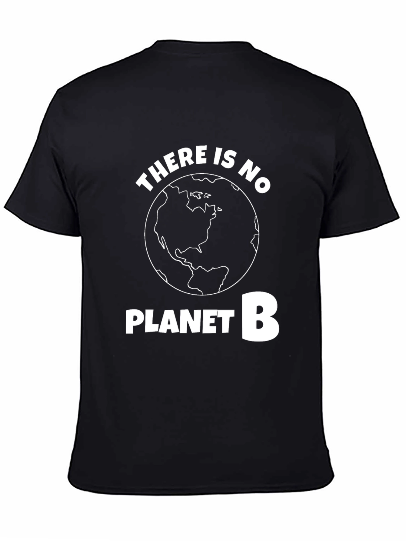 There Is No Planet B Graphic Tee