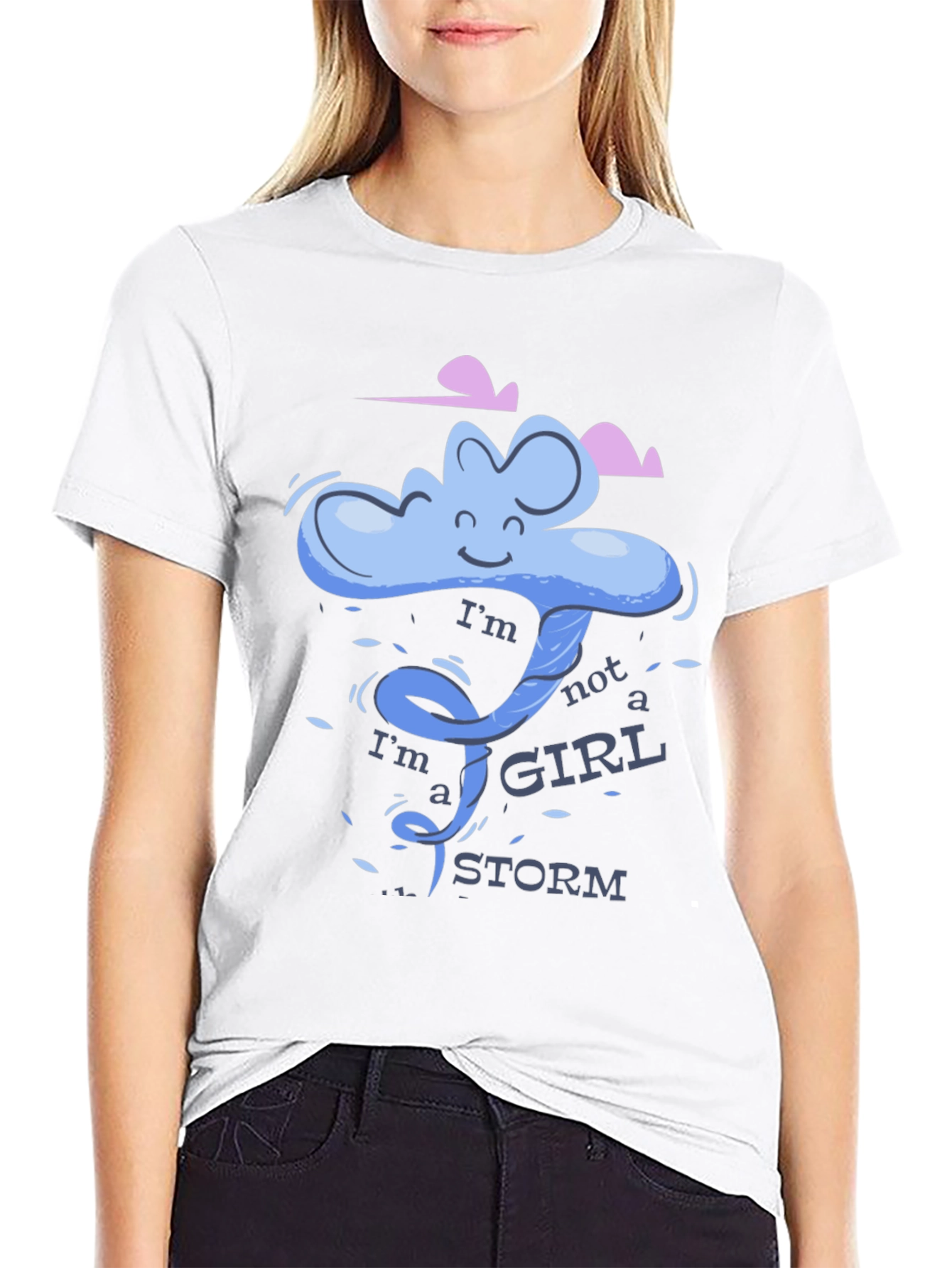 Im Not a Girl Im a Storm T-Shirt