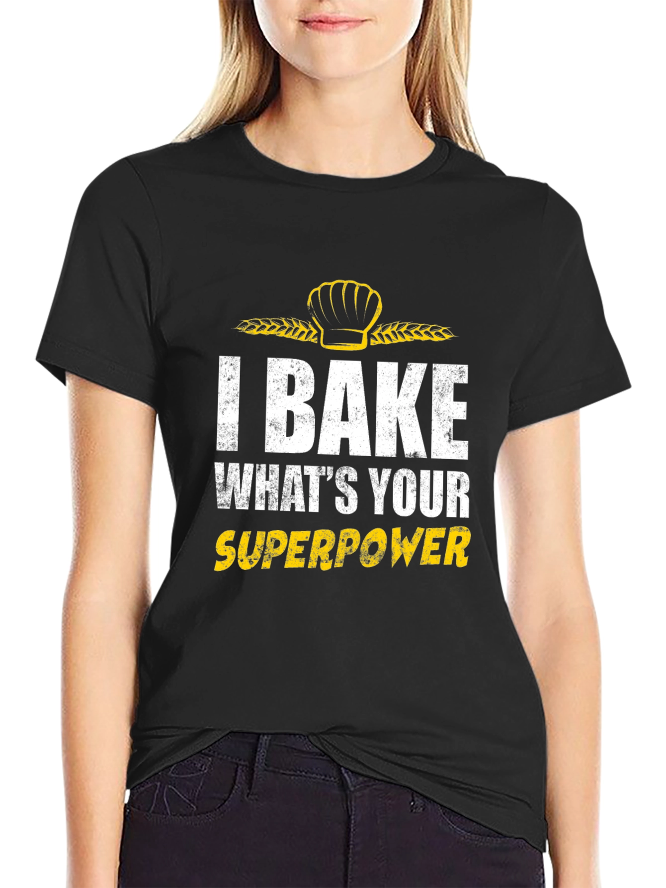 I Bake Whats Your Superpower T-Shirt