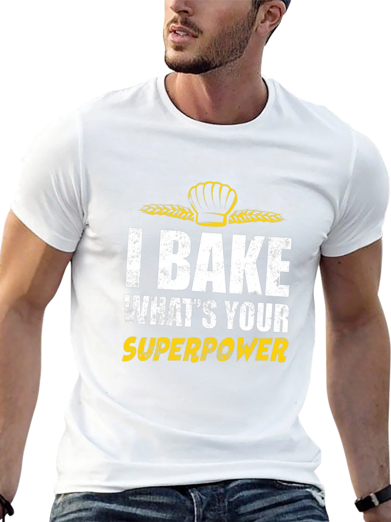 I Bake Whats Your Superpower T-Shirt