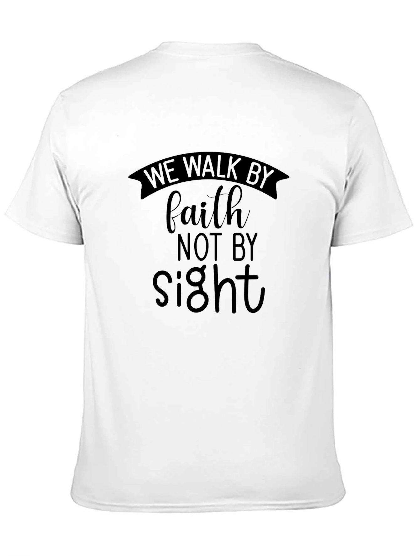 Faith Not Sight Black T-Shirt