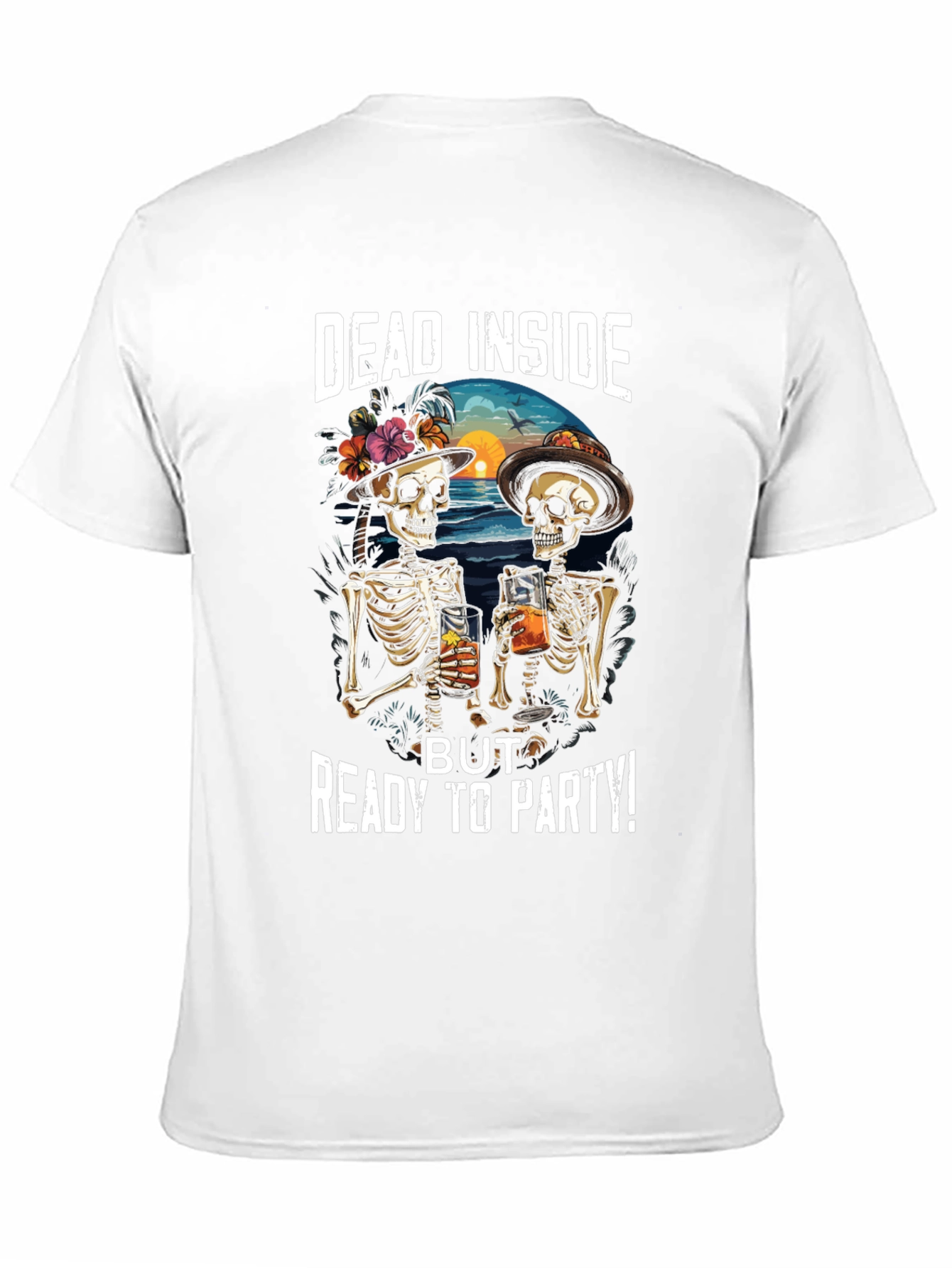 Dead Inside But Ready To Party T-Shirt
