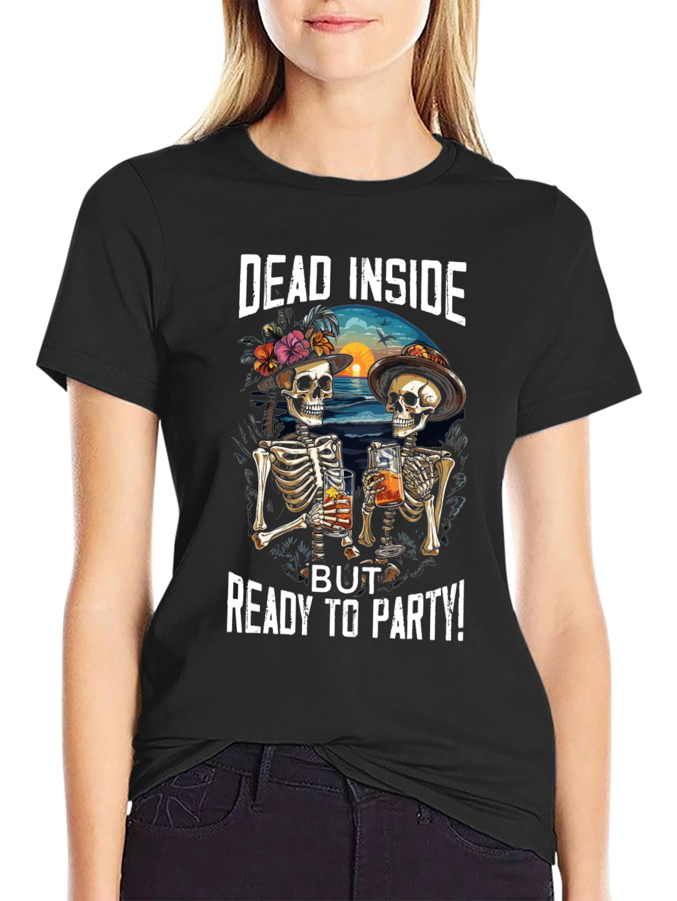 Dead Inside But Ready To Party T-Shirt