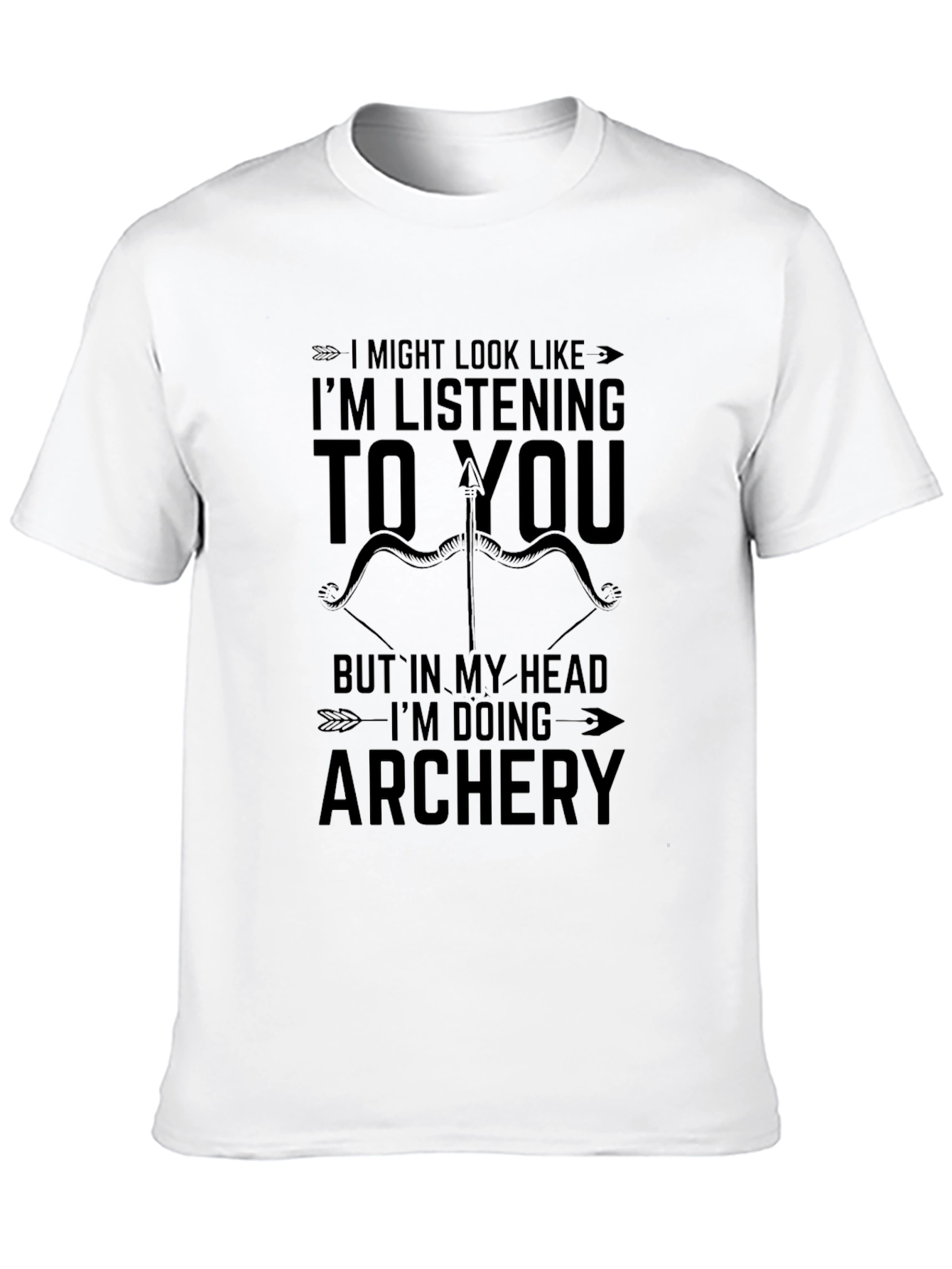 Archery Mindset T-Shirt - Funny Archer Gift