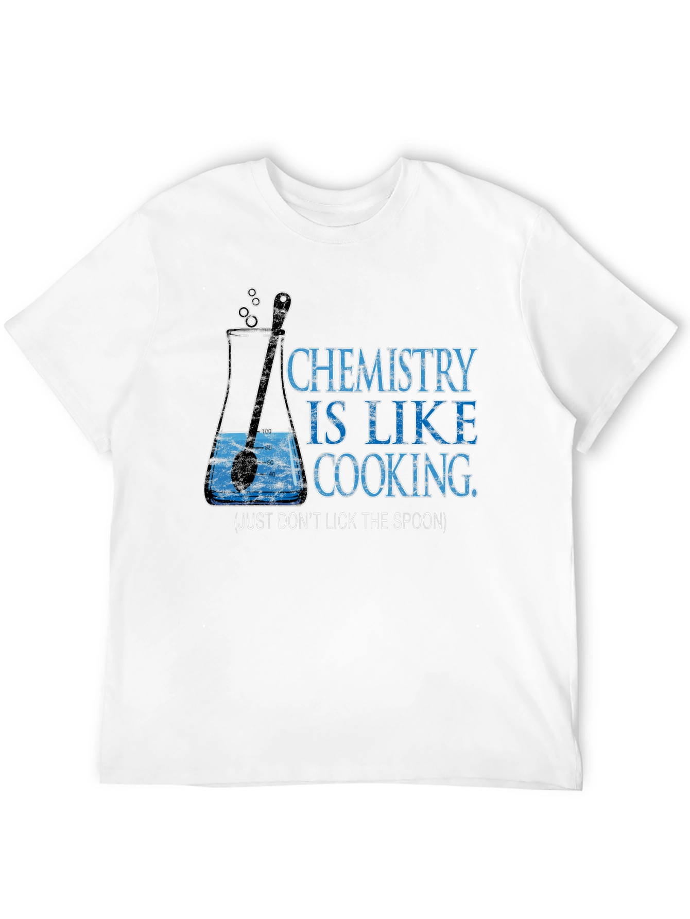 Chemistry Cooking T-Shirt: Dont Lick the Spoon!