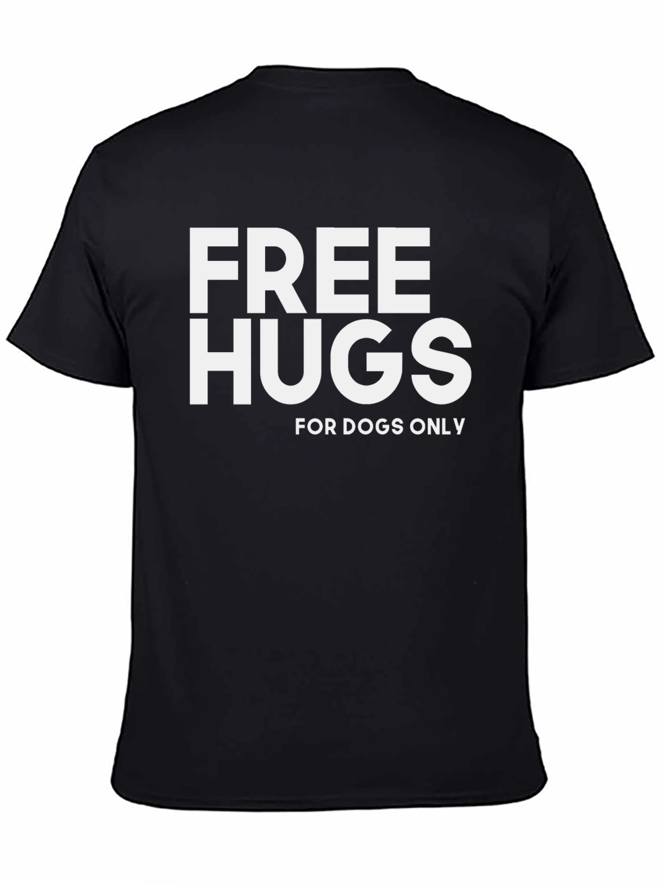 Free Hugs For Dogs Only Black T-Shirt
