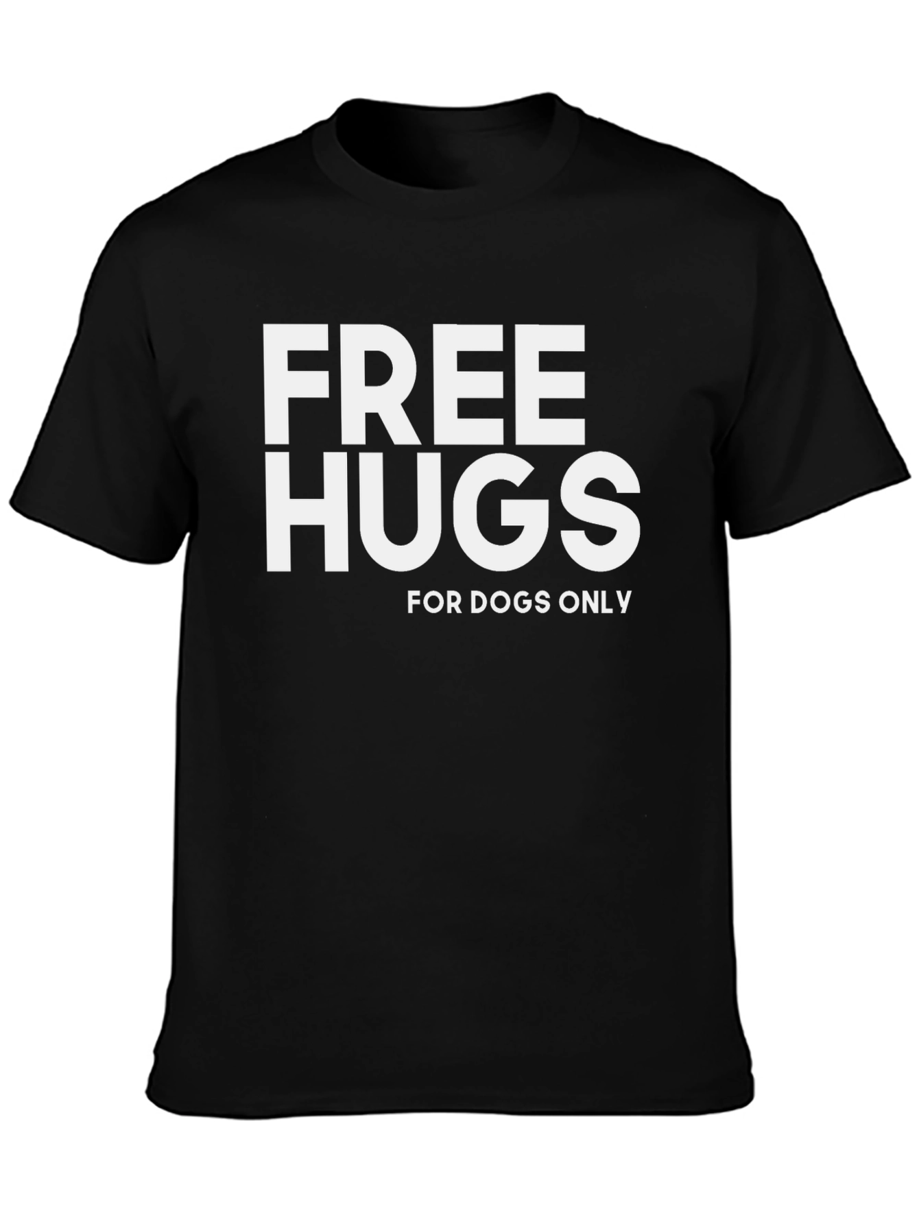 Free Hugs For Dogs Only Black T-Shirt
