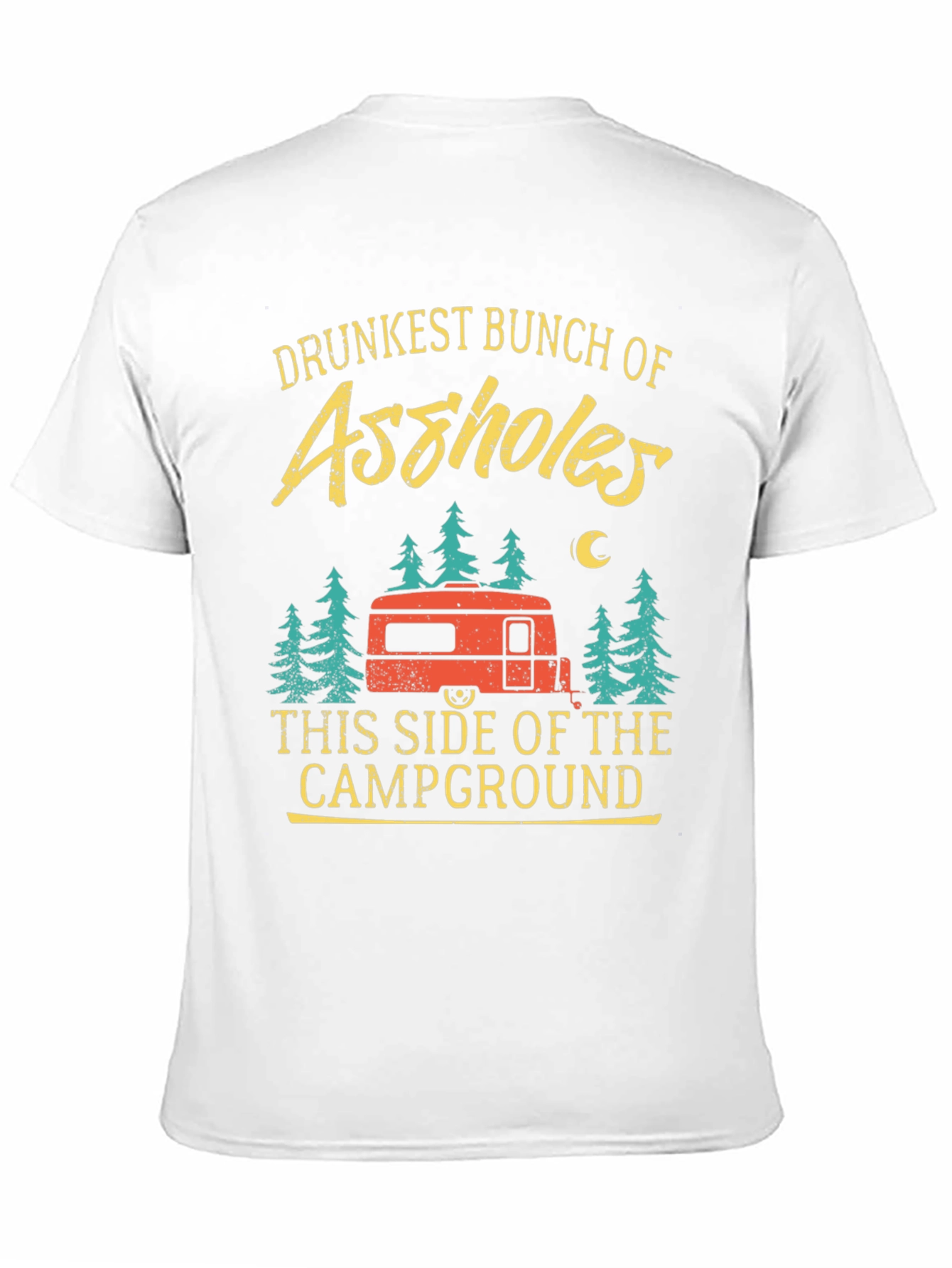 Drunkest Bunch Camping T-Shirt