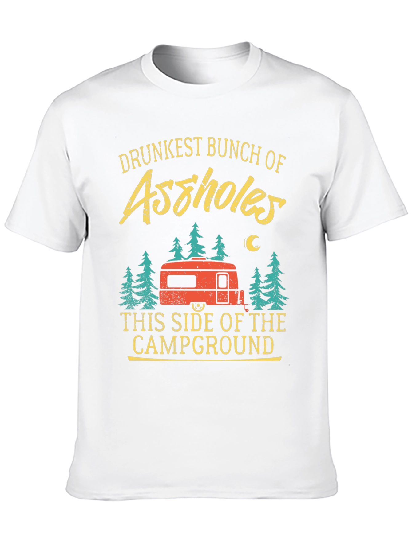 Drunkest Bunch Camping T-Shirt