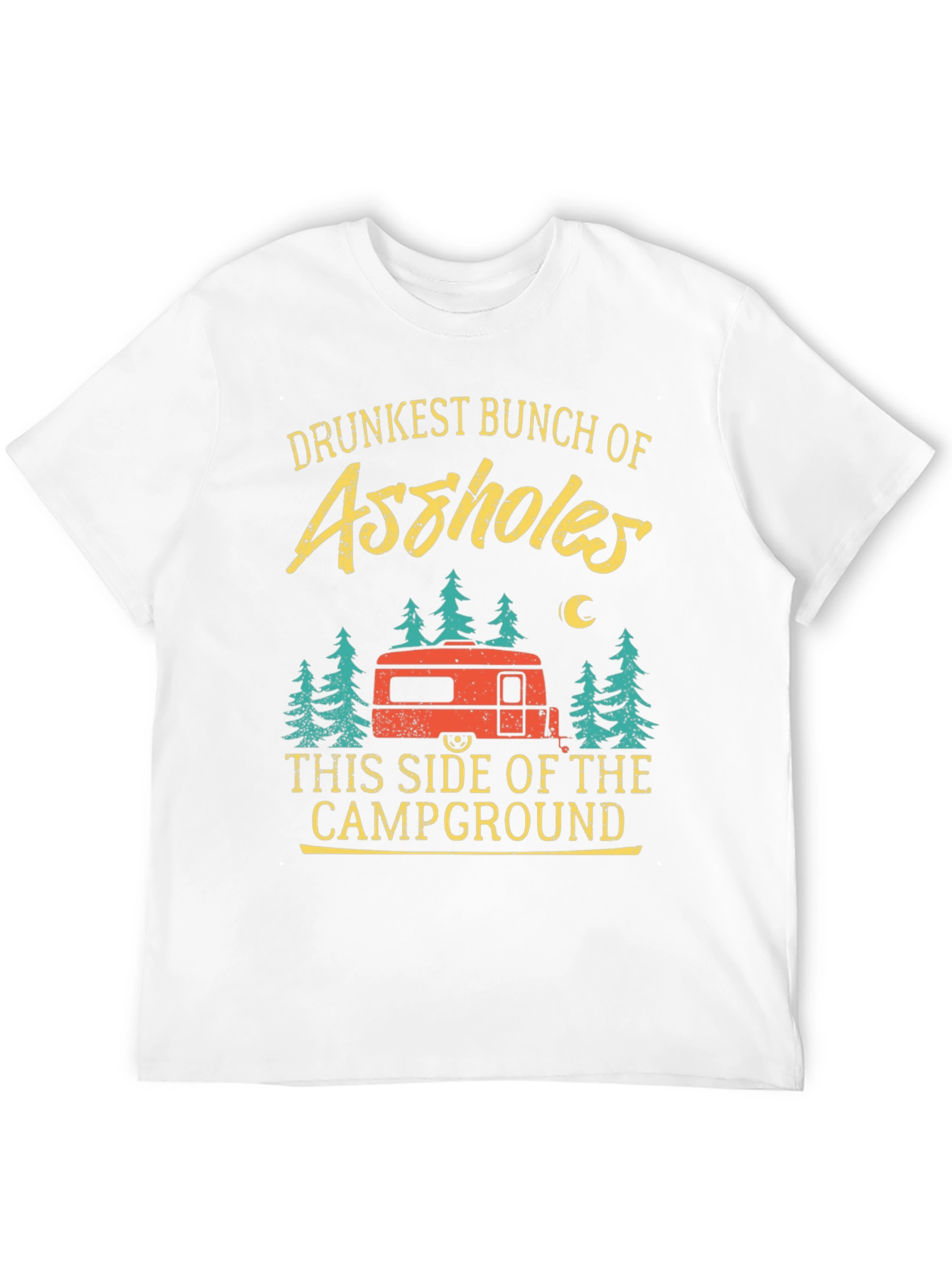 Drunkest Bunch Camping T-Shirt
