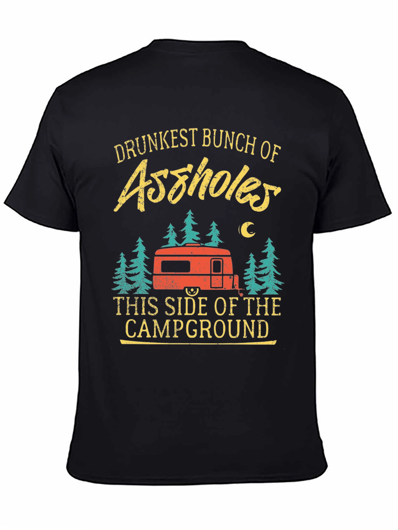 Drunkest Bunch Camping T-Shirt