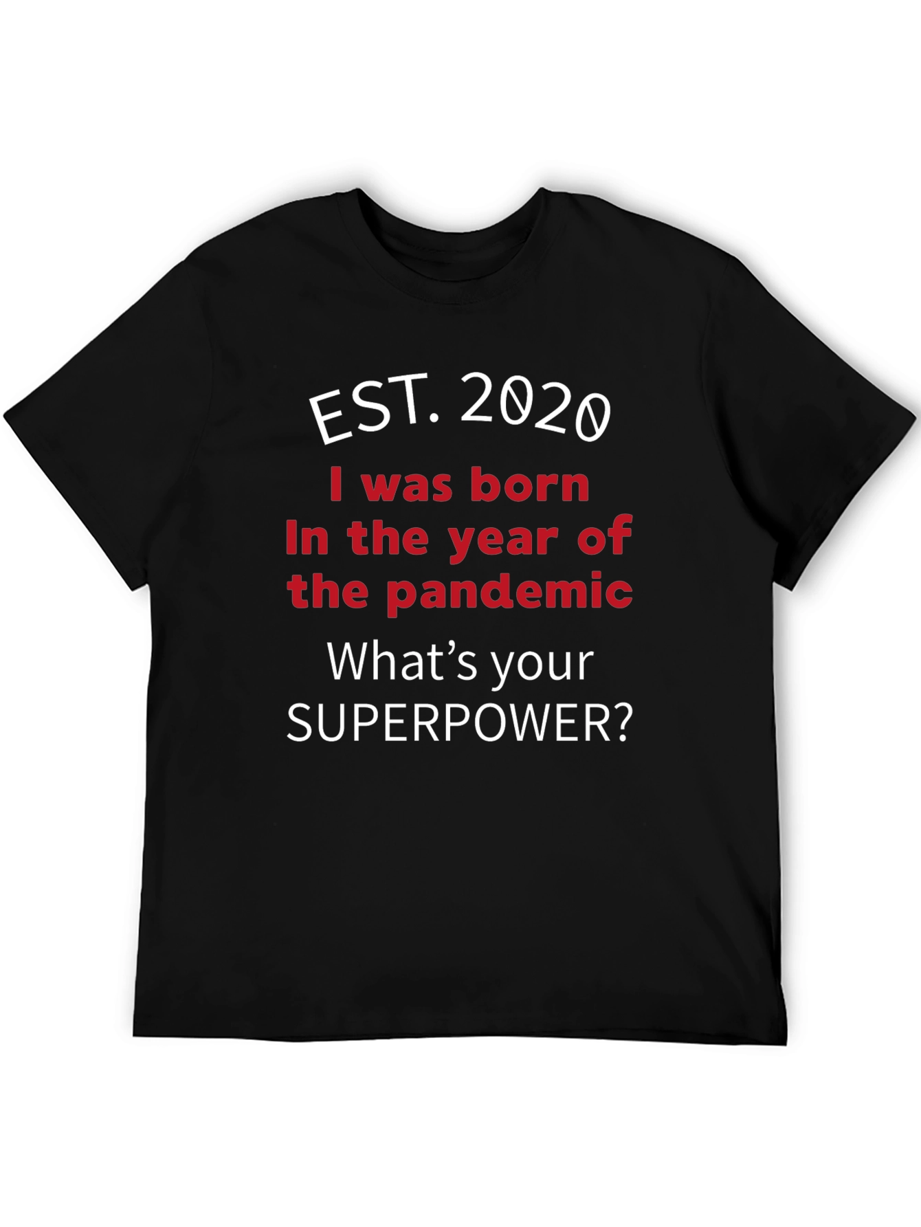 Est. 2020 Pandemic Birthday T-Shirt