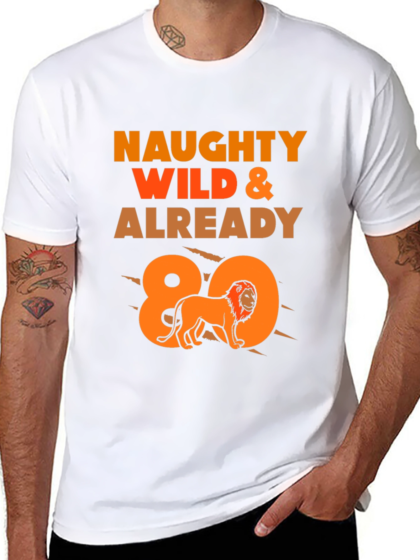 Naughty Wild & Already 80 Lion Graphic Tee