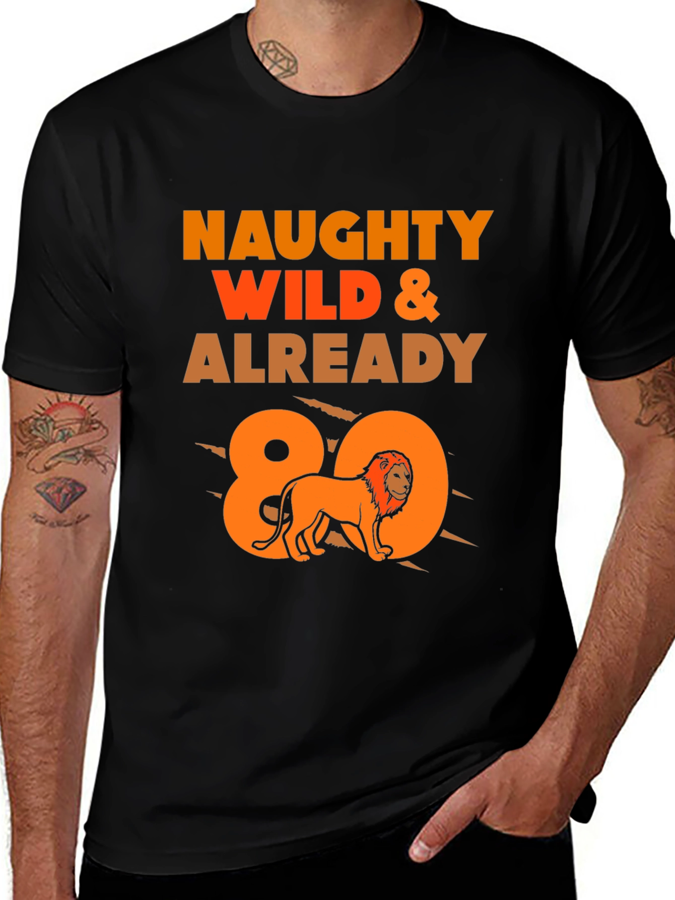 Naughty Wild & Already 80 Lion Graphic Tee