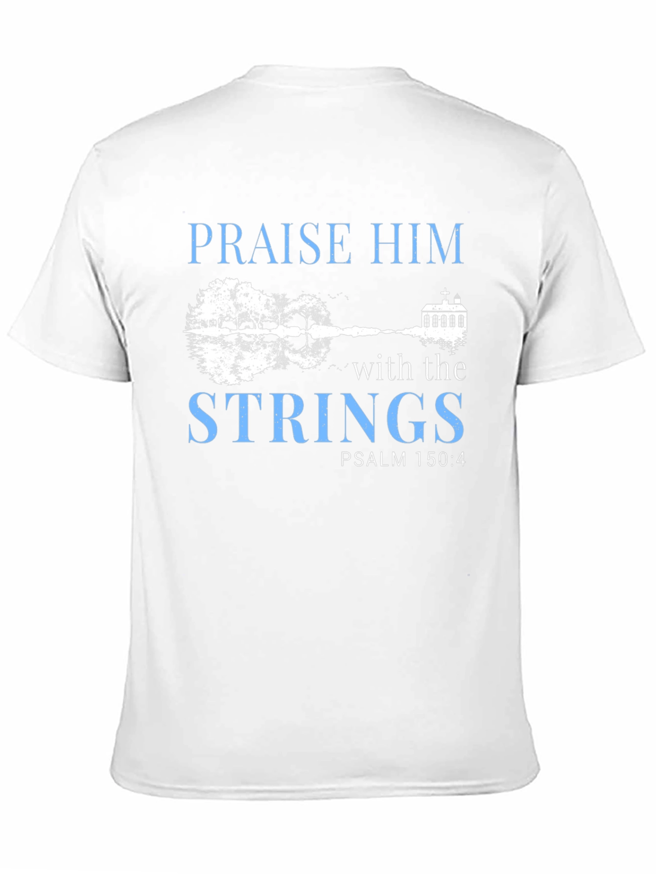 Praise Him Guitar String Design T-Shirt