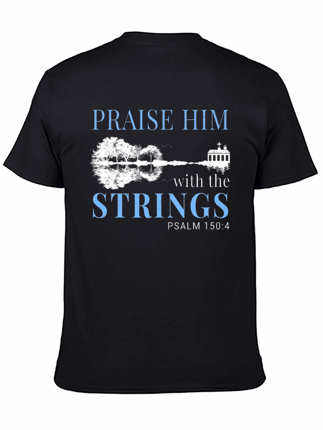 Praise Him Guitar String Design T-Shirt