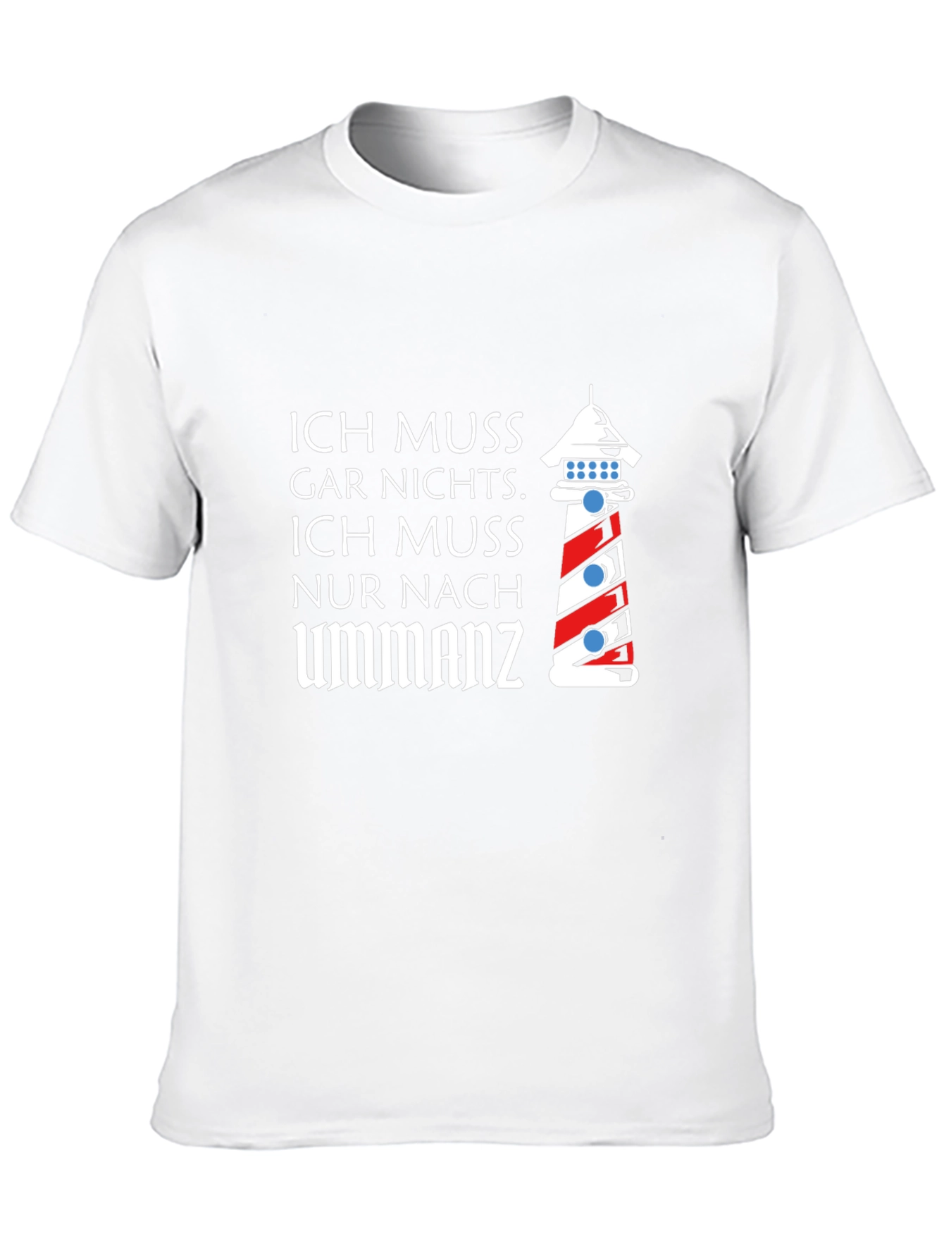 Ich Muss Nach Ummanz T-Shirt