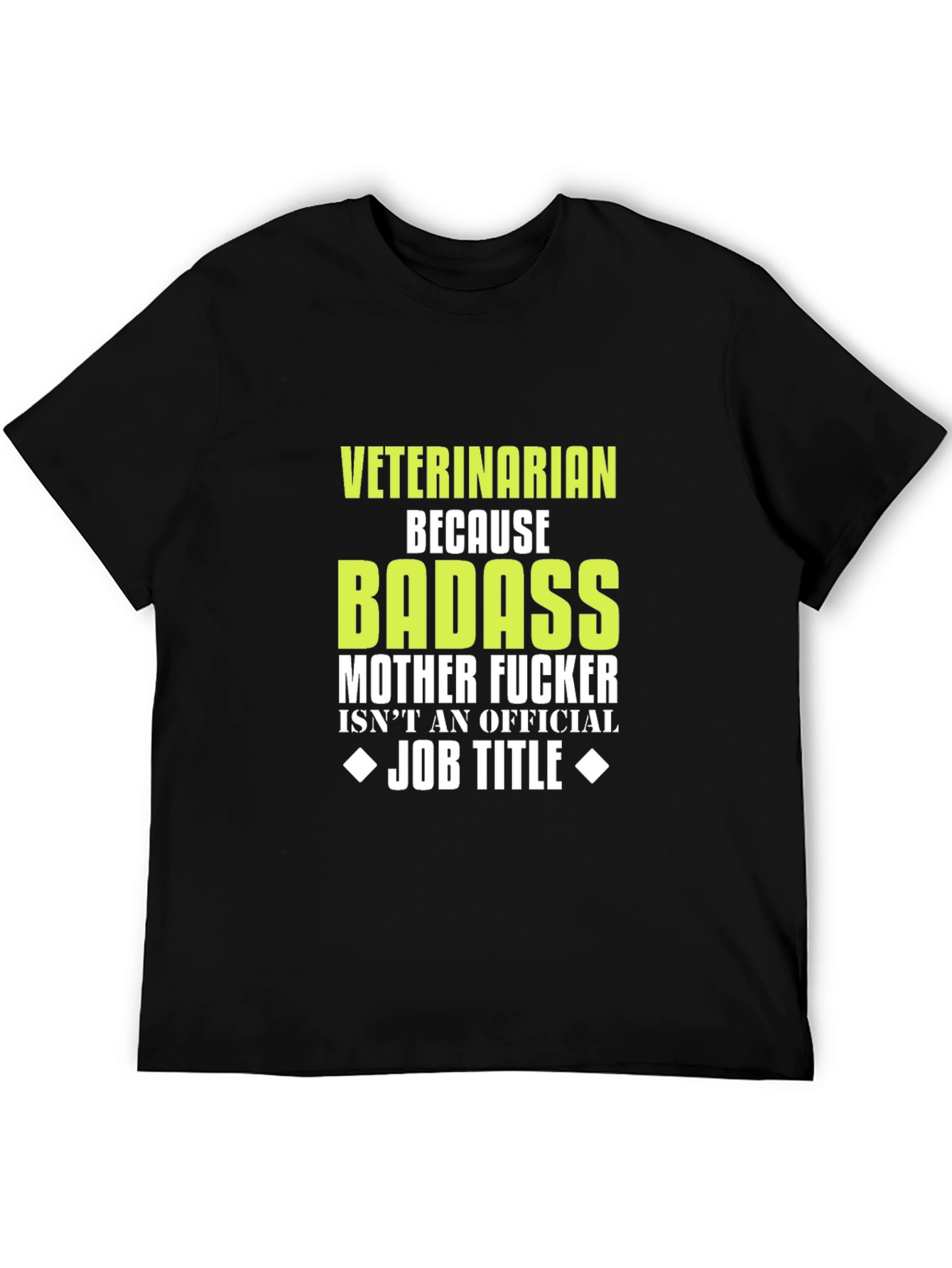 Veterinarian Badass Graphic T-Shirt