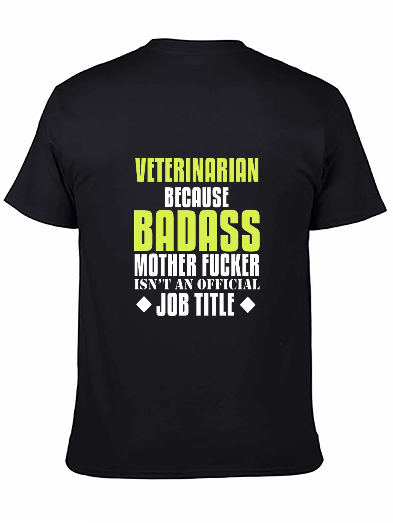 Veterinarian Badass Graphic T-Shirt