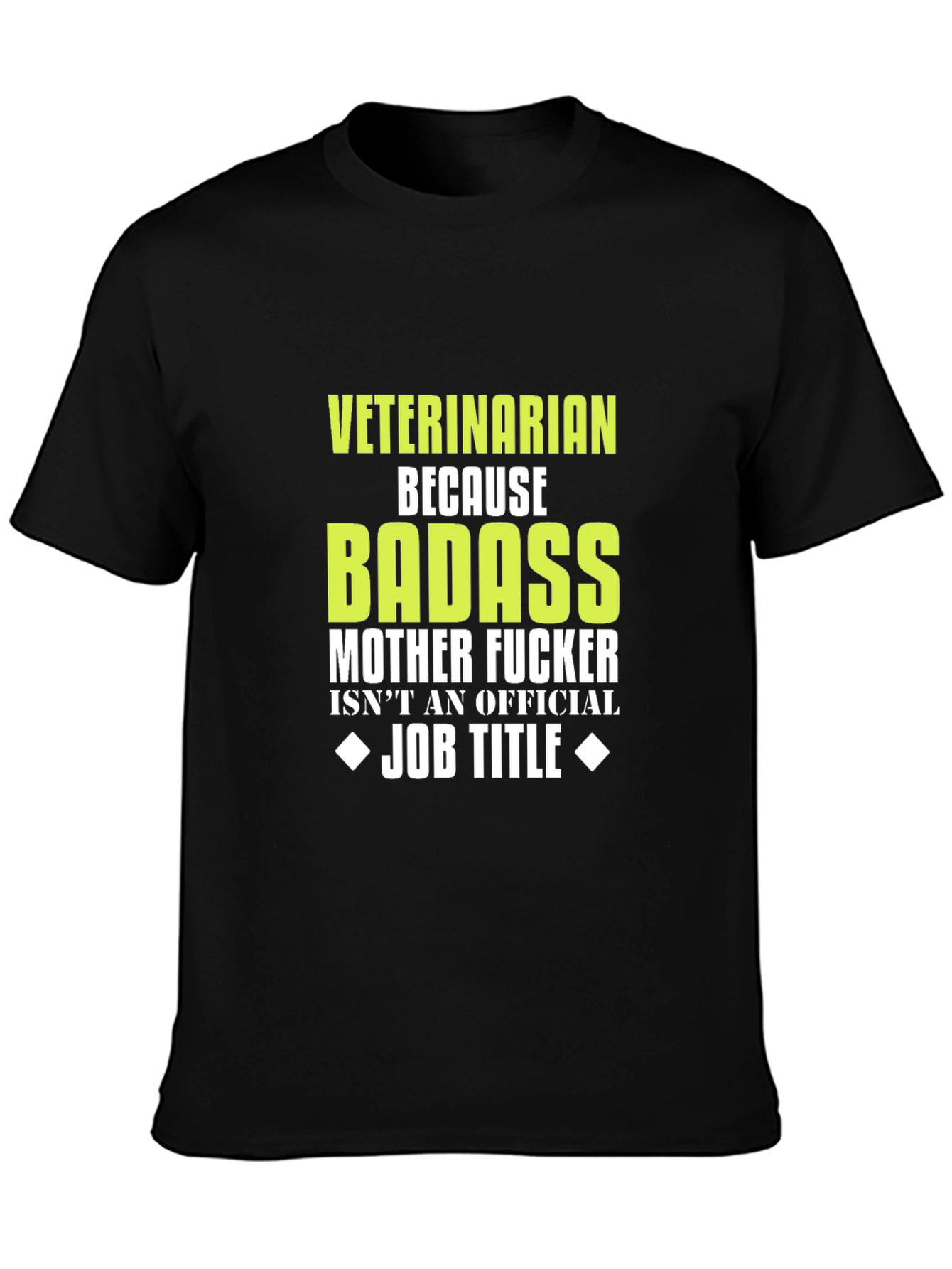 Veterinarian Badass Graphic T-Shirt