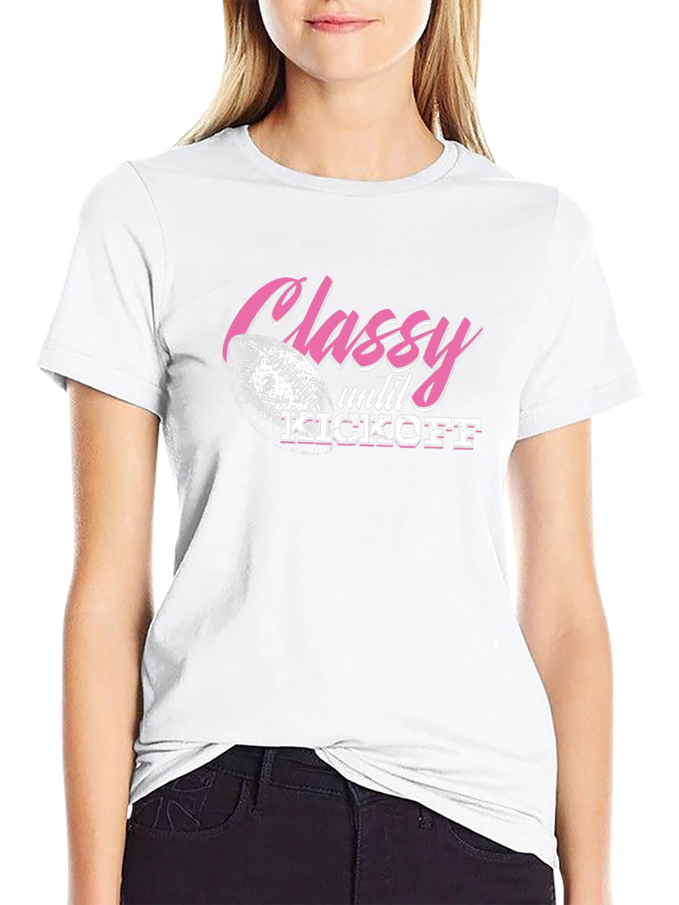 Classy Until Kickoff Football Graphic Tee