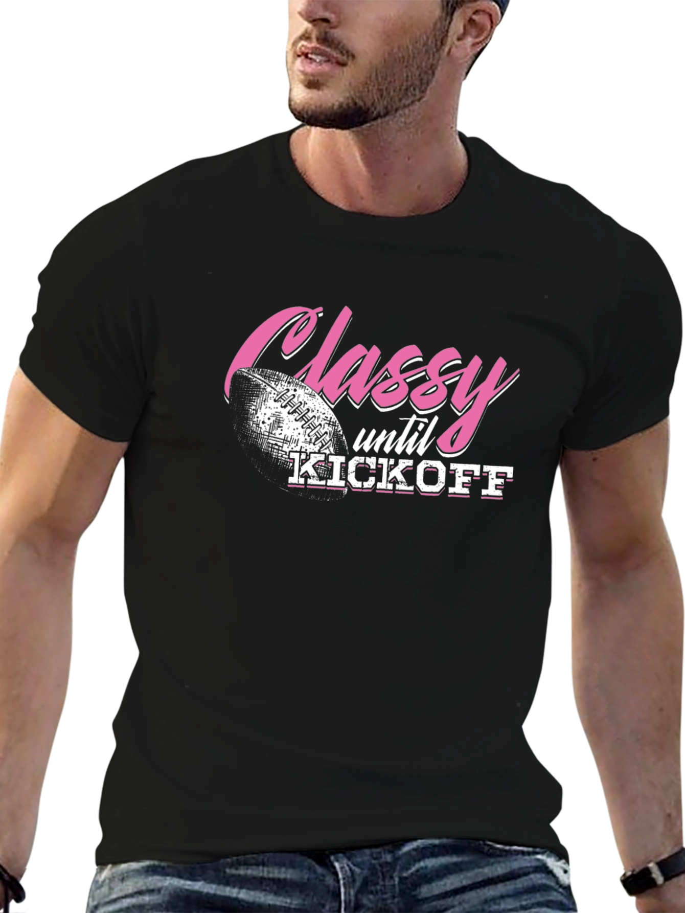 Classy Until Kickoff Football Graphic Tee