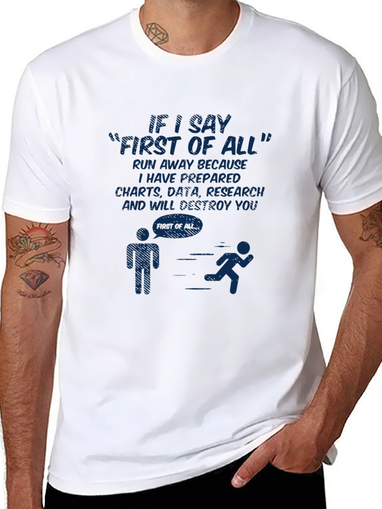 First of All Funny Graphic Tee - Run Away!