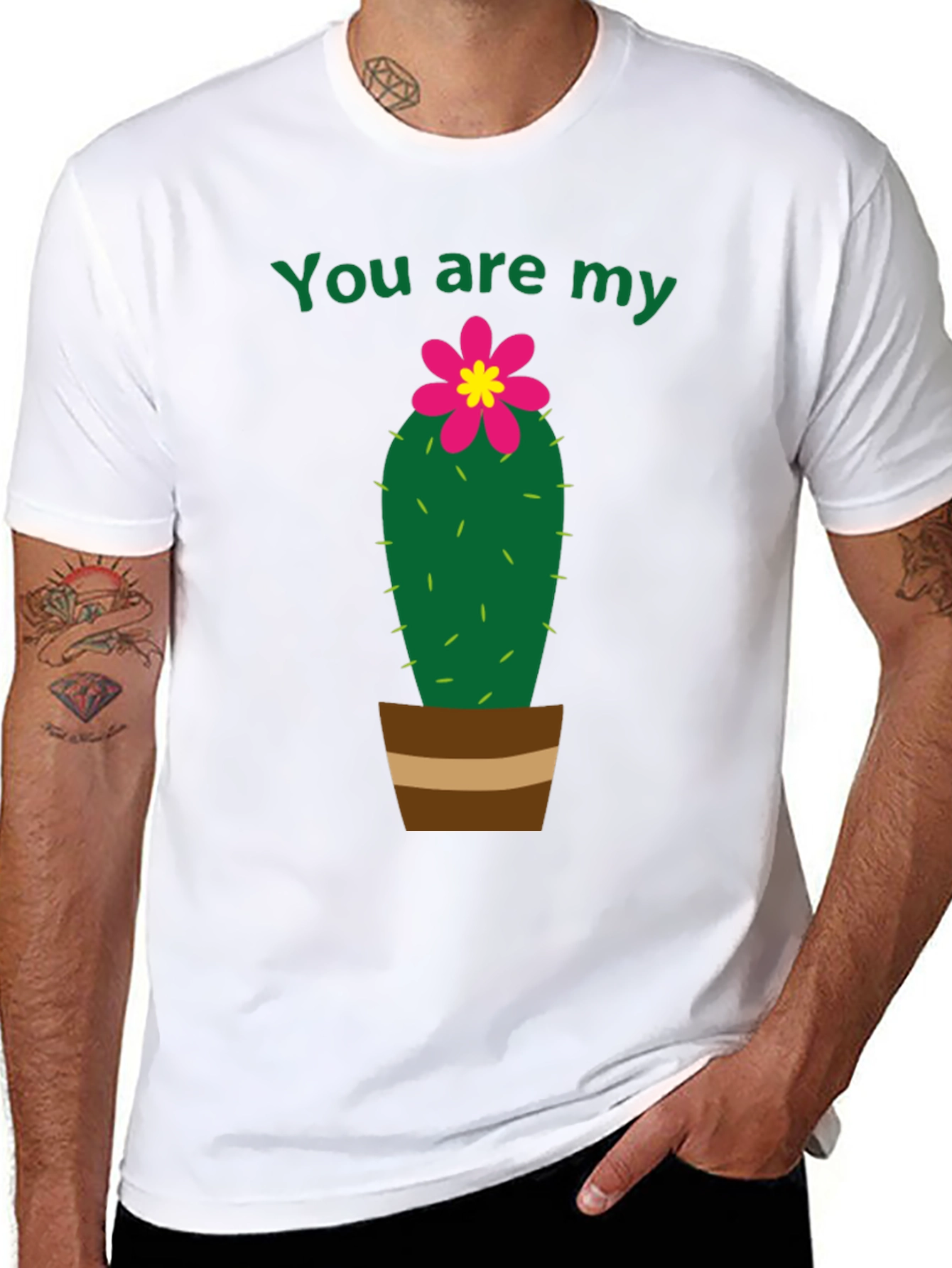 You Are My Cactus T-Shirt - Unisex