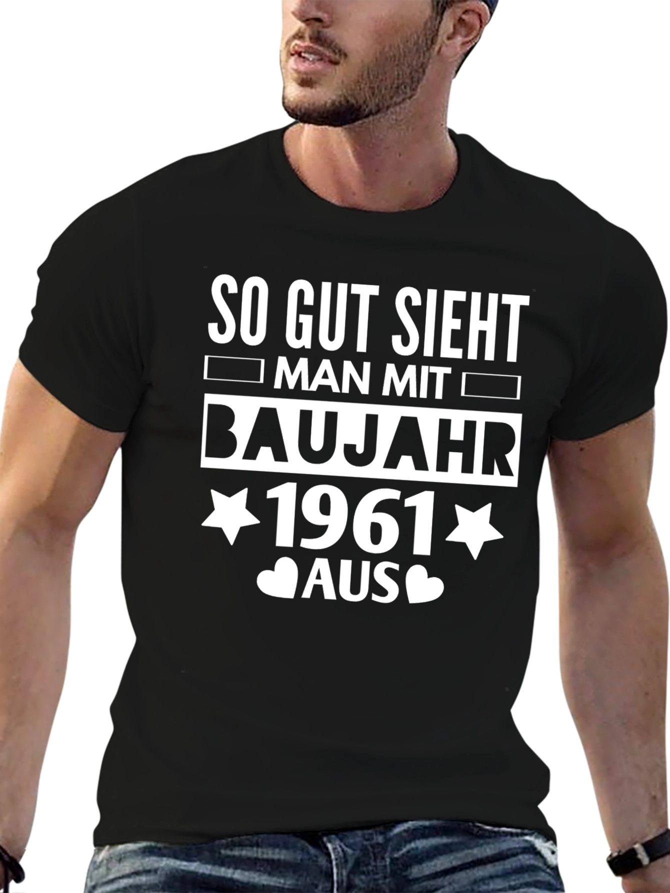 So Gut Sieht Man Mit Baujahr 1961 Aus T-Shirt