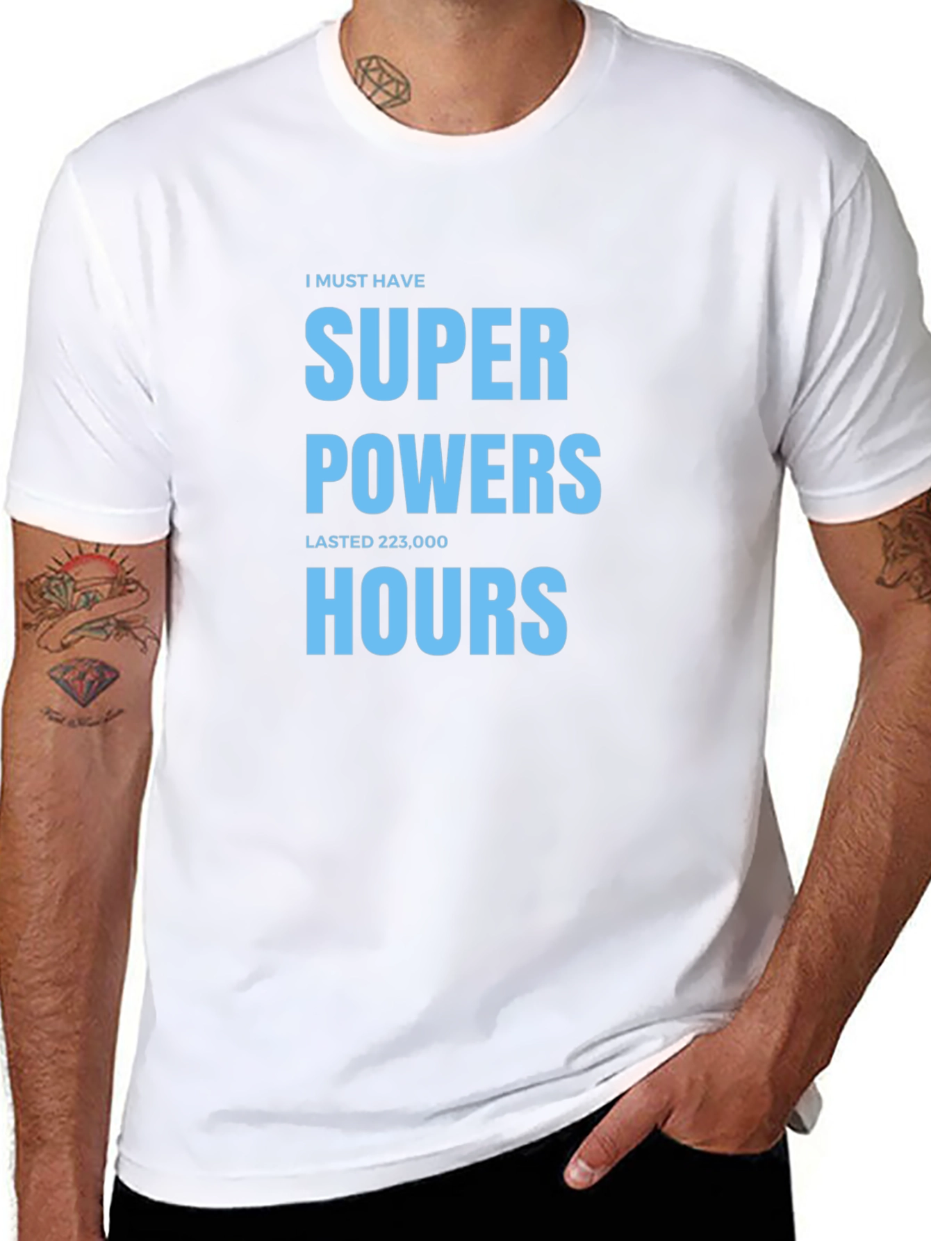Super Powers 223000 Hours T-Shirt