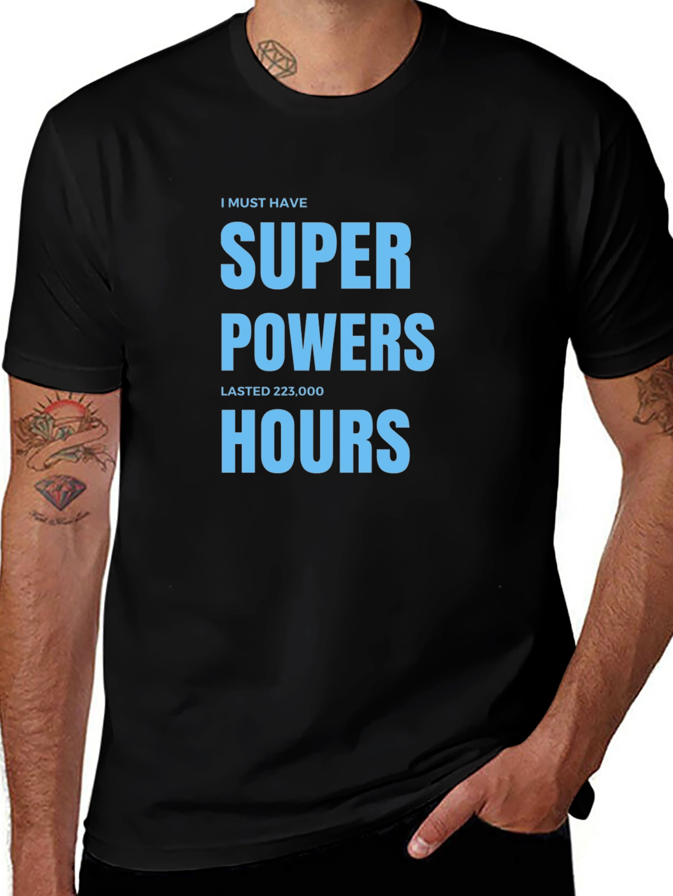 Super Powers 223000 Hours T-Shirt