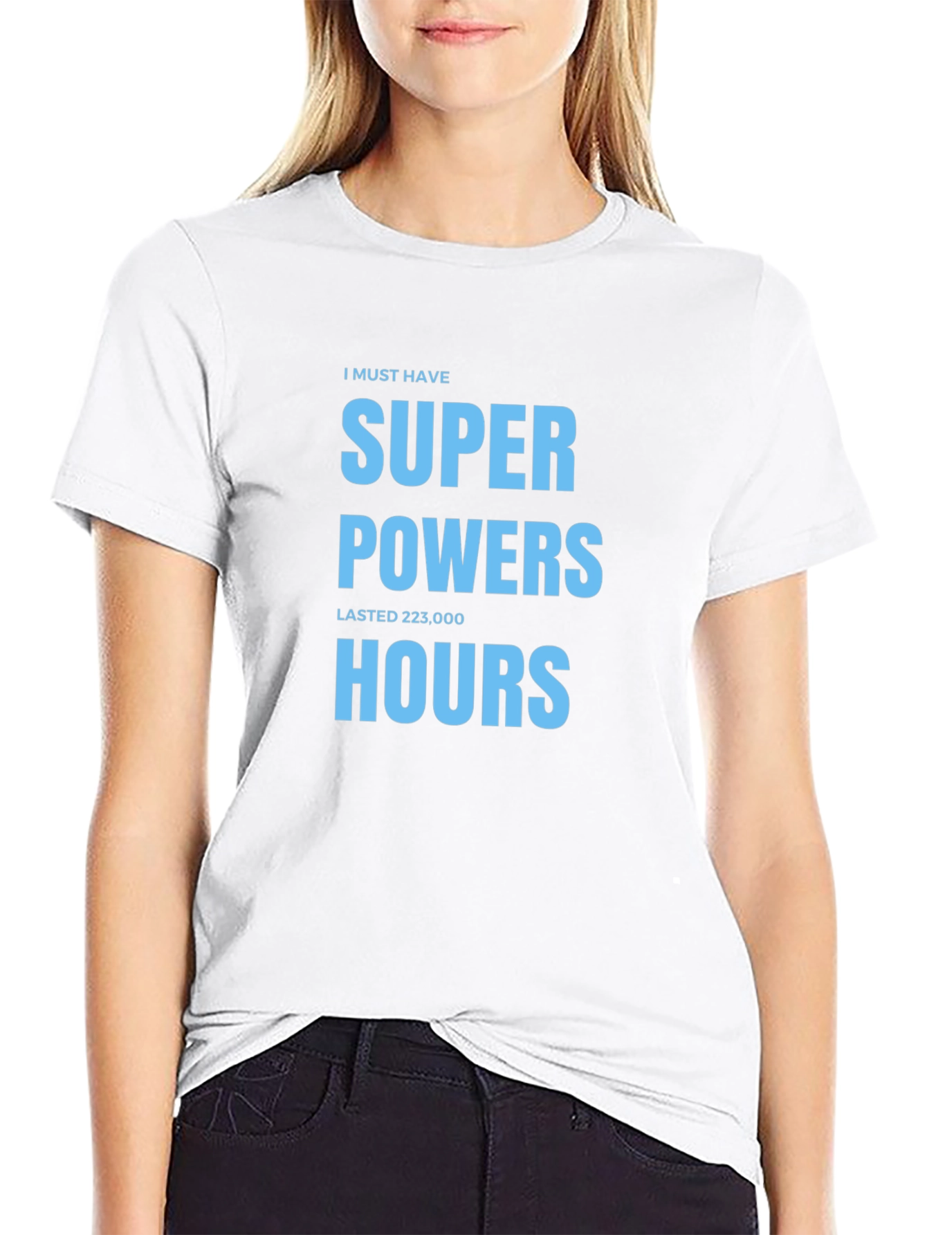 Super Powers 223000 Hours T-Shirt