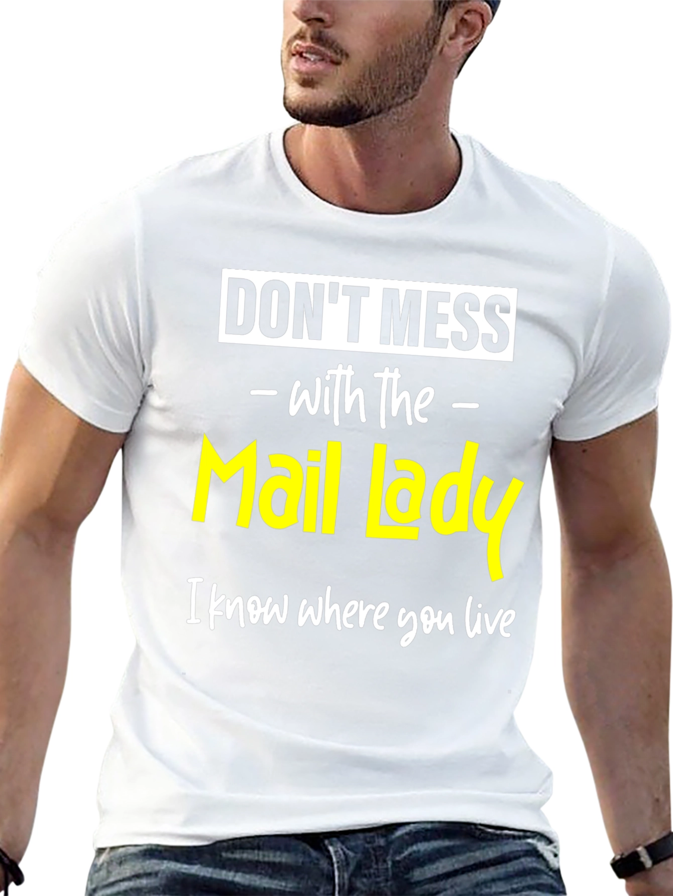 Dont Mess with The Mail Lady Funny T-Shirt
