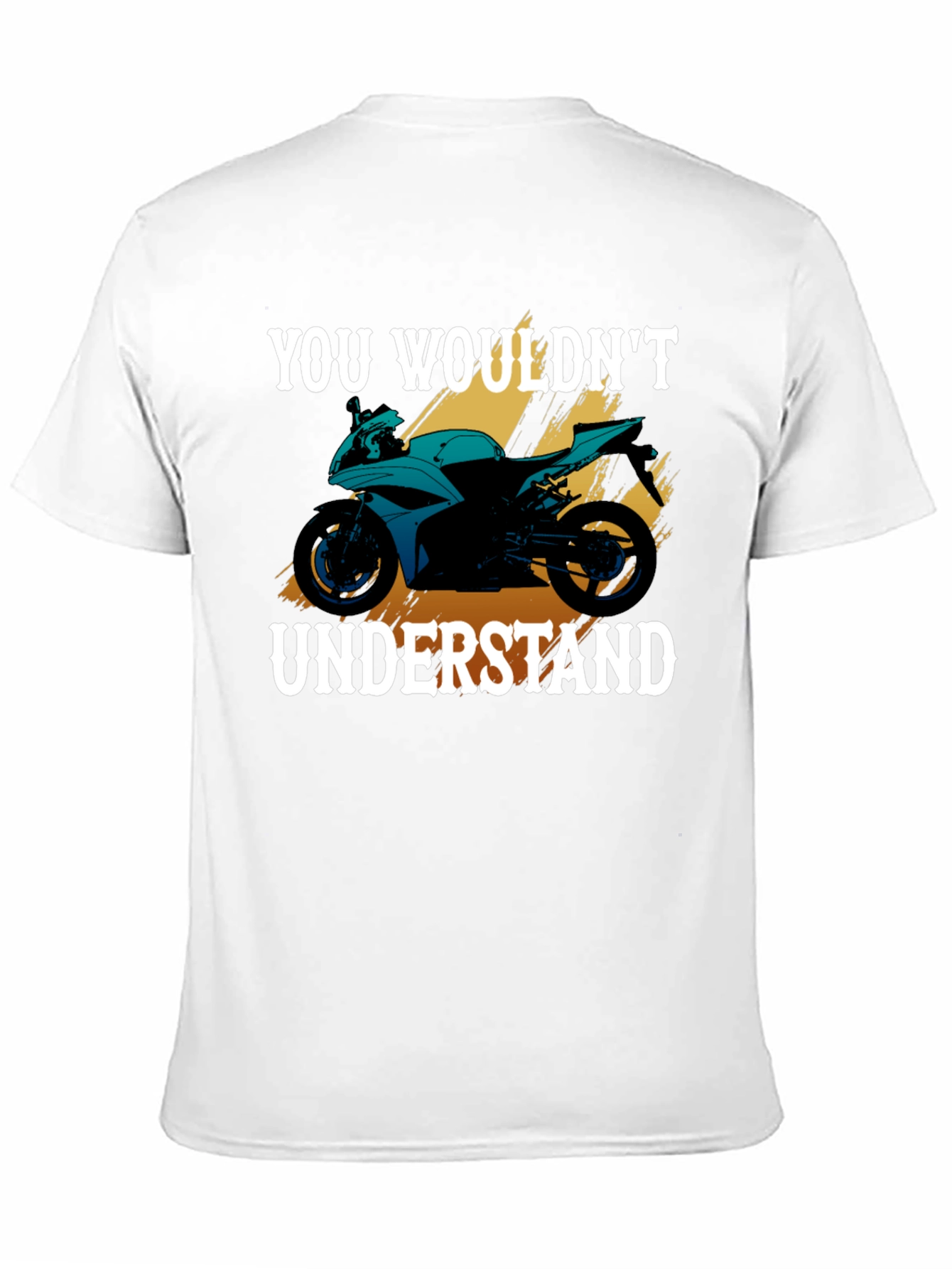 You Wouldnt Understand Motorcycle Graphic Tee