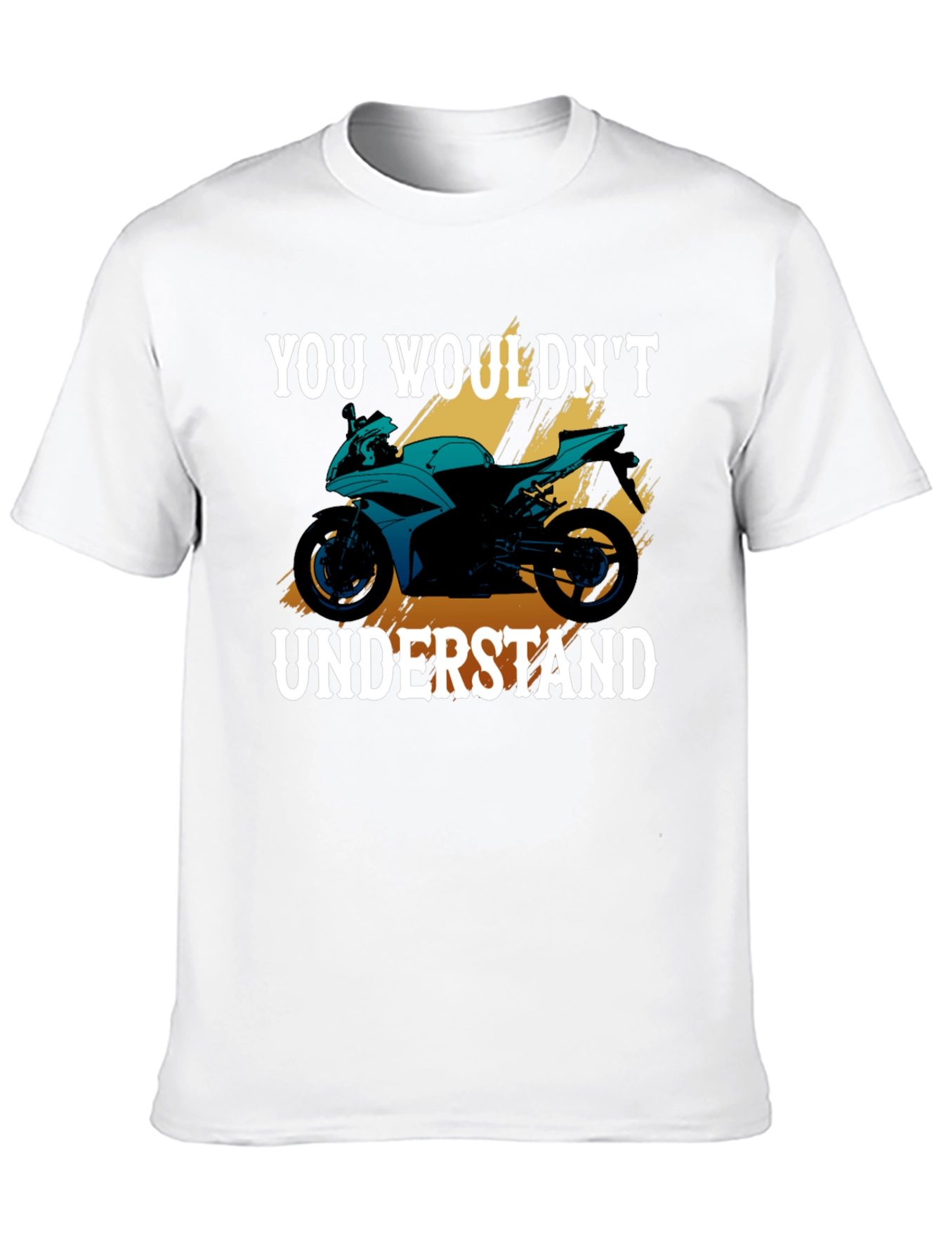 You Wouldnt Understand Motorcycle Graphic Tee