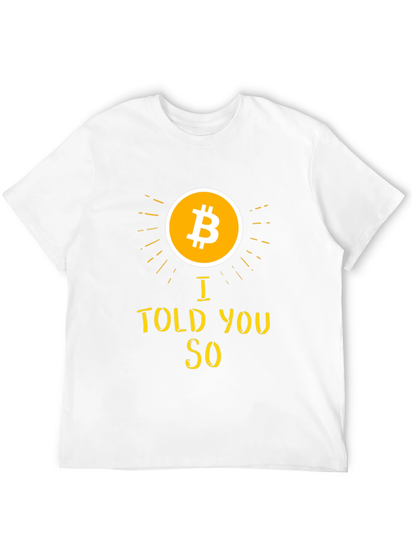 Bitcoin I Told You So Black T-Shirt