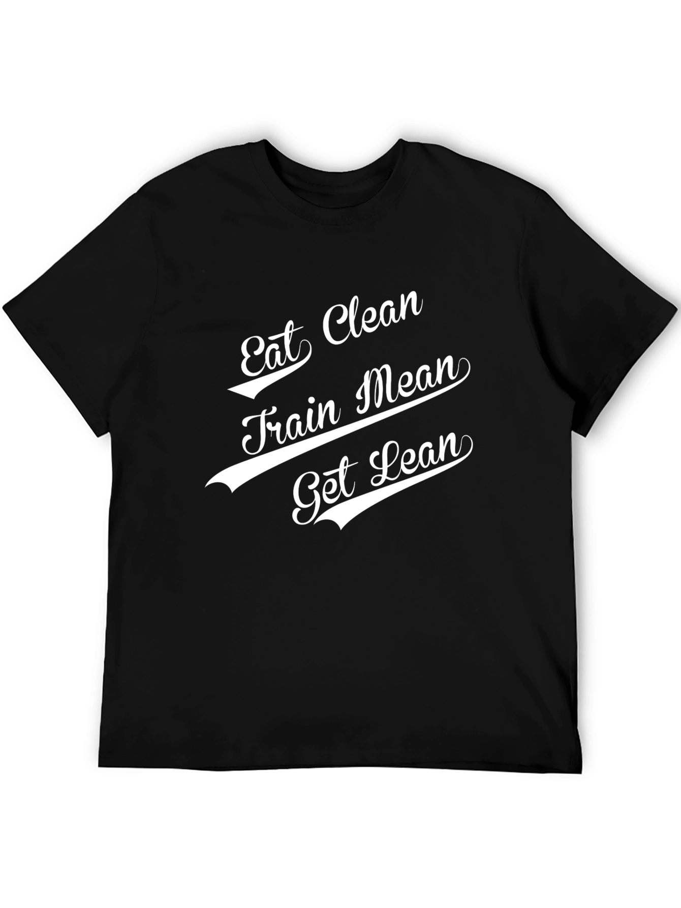 Eat Clean Train Mean Get Lean Black Graphic T-Shirt