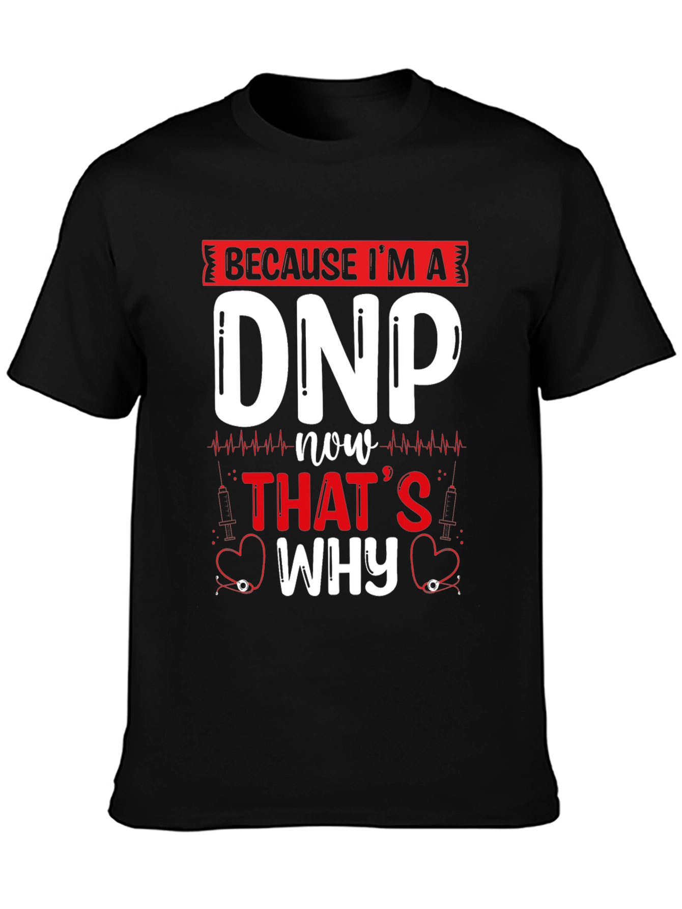 DNP Nurse Practitioner T-Shirt