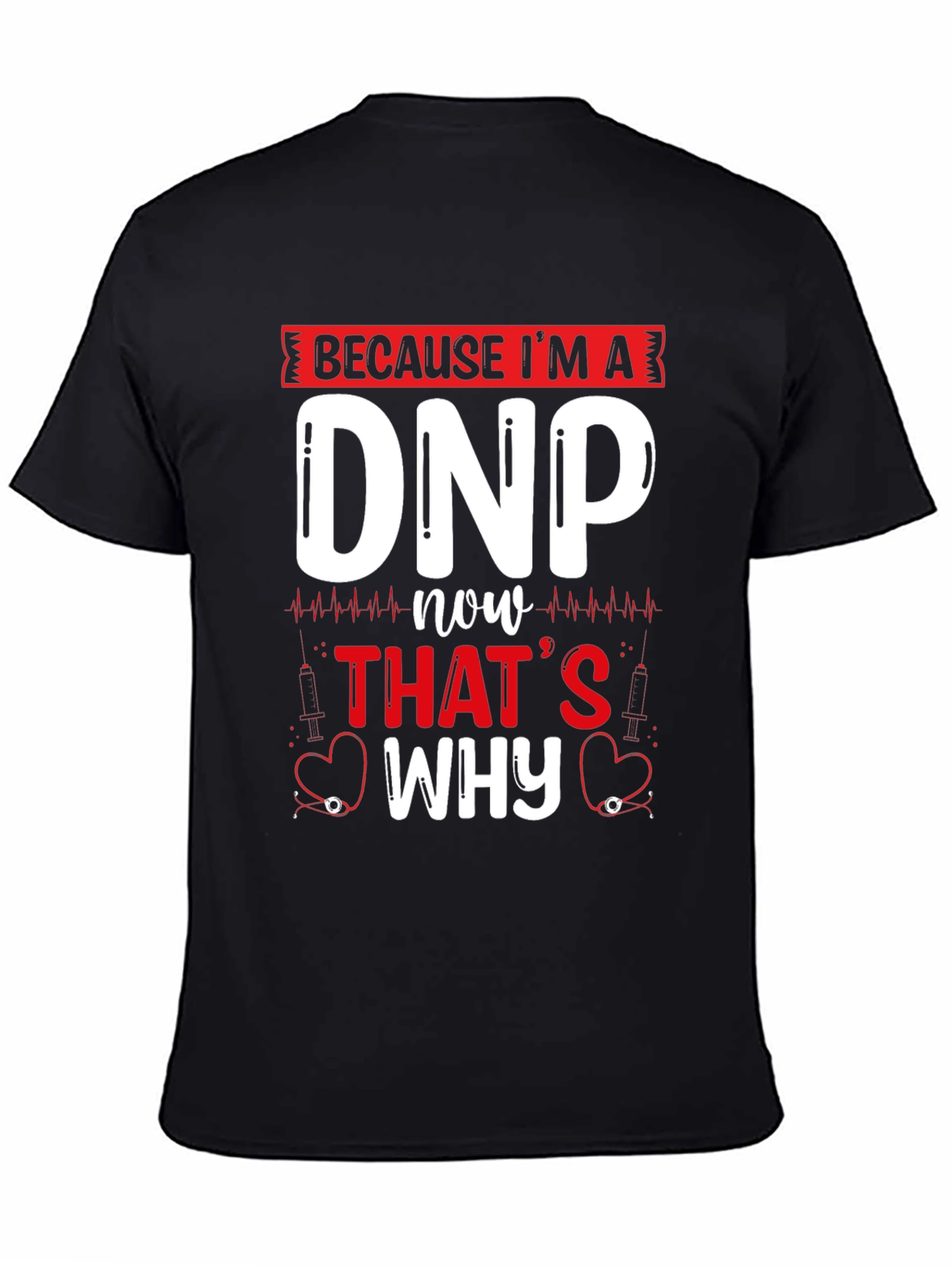 DNP Nurse Practitioner T-Shirt