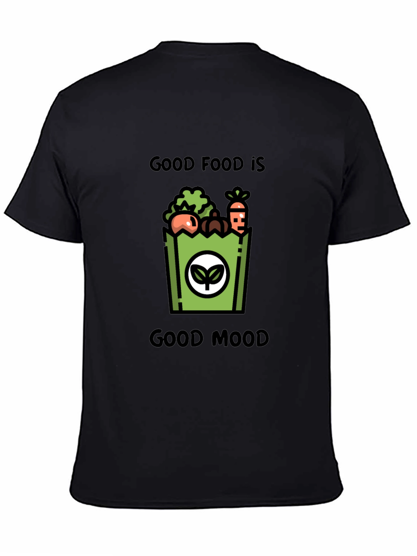 Good Food Good Mood Graphic T-Shirt