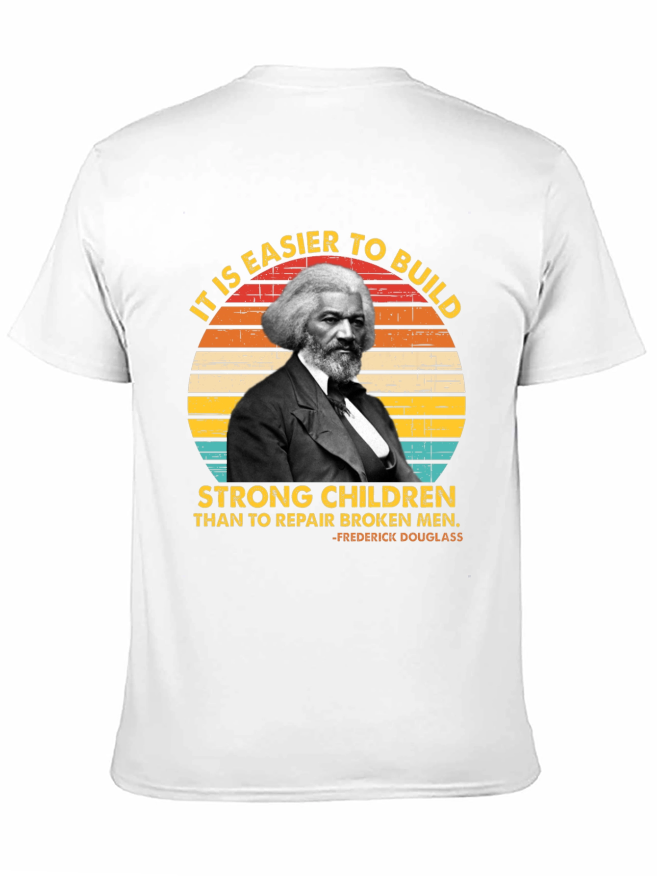 Frederick Douglass T-Shirt - Build Strong Children