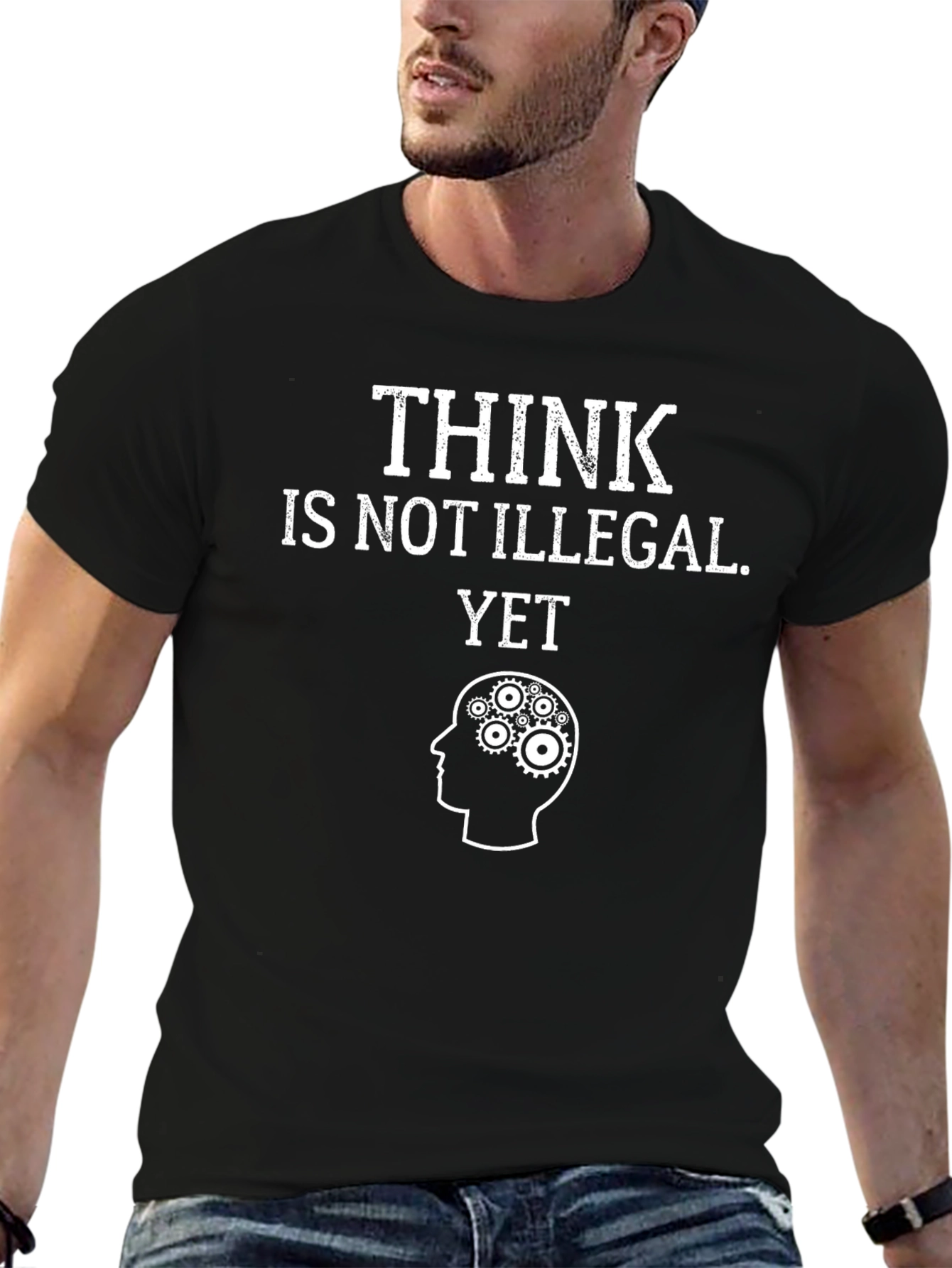 Think Is Not Illegal Yet - Graphic T-Shirt