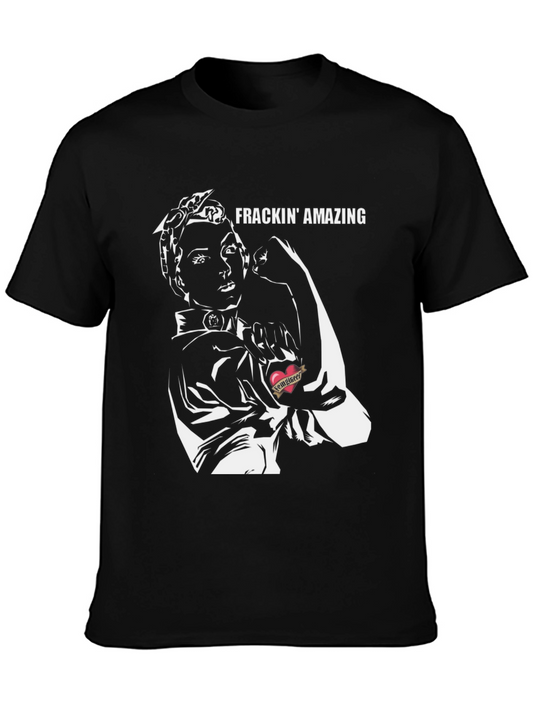 Frackin Amazing Rosie the Riveter T-Shirt