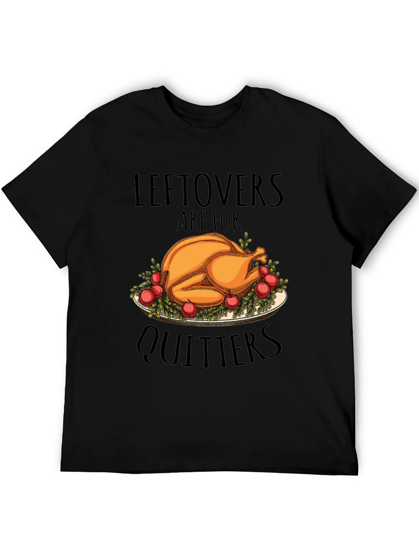 Thanksgiving Leftovers T-Shirt