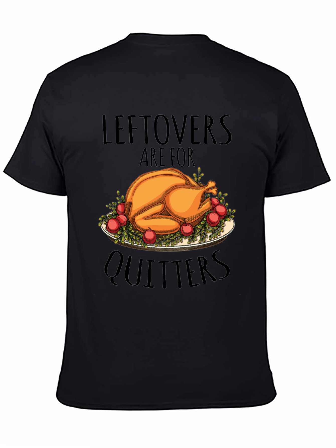 Thanksgiving Leftovers T-Shirt