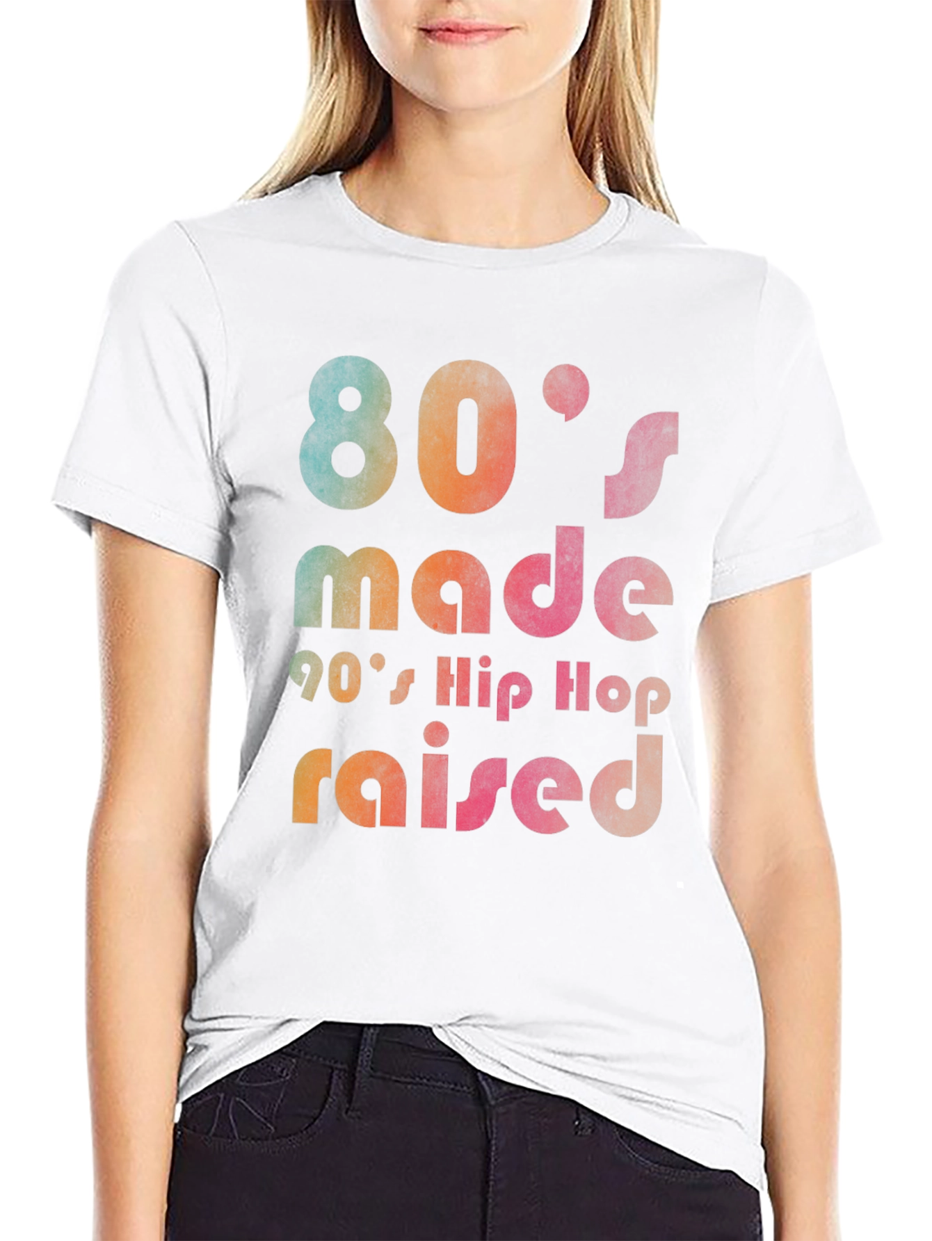 80s Made 90s Hip Hop Raised Graphic T-Shirt