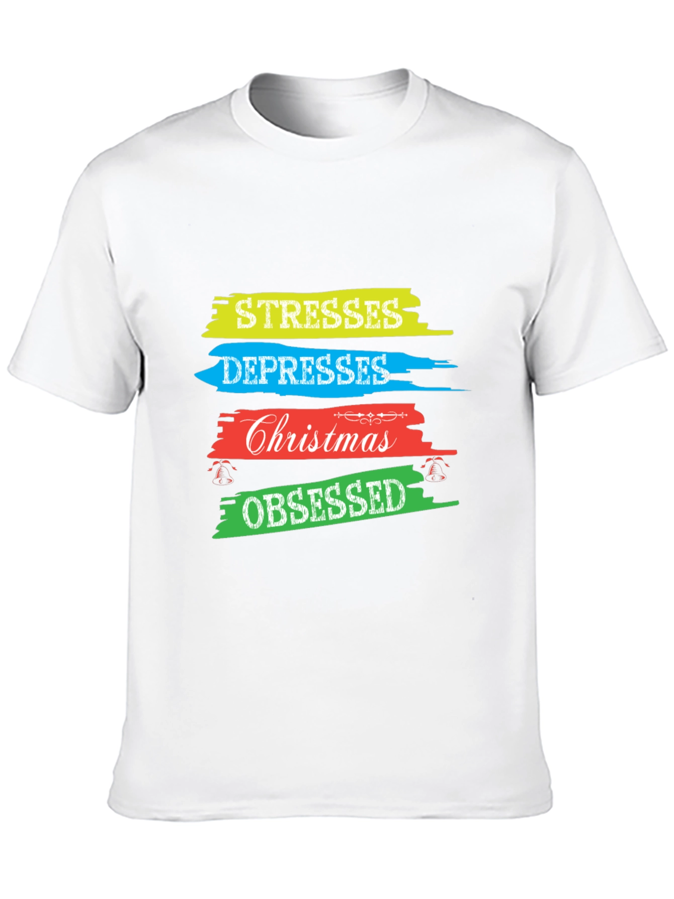 Stresses Depresses Christmas Obsessed T-Shirt