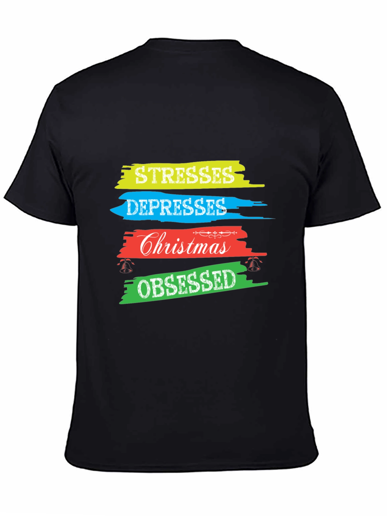 Stresses Depresses Christmas Obsessed T-Shirt